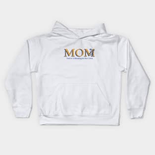 Mom, you're a blessing in our lives mothers day Kids Hoodie